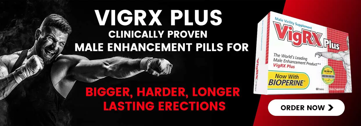 VigrxPlus Clinically Male Enhancement Pills
